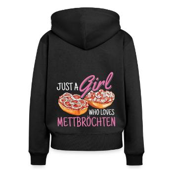 Mettbrötchen Liebhaberin Hackfleisch Hackepeter Me - Frauen Premium Bio Zip Hoodie - Schwarz - Hinten - Julia (174cm)