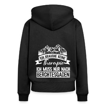Berchtesgaden keine Therapie Watzmann Wandern - Frauen Premium Bio Zip Hoodie - Schwarz - Hinten - Julia (174cm)