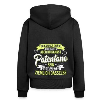 Patentante Glück Spruch Taufpatin - Frauen Premium Bio Zip Hoodie - Schwarz - Hinten - Julia (174cm)