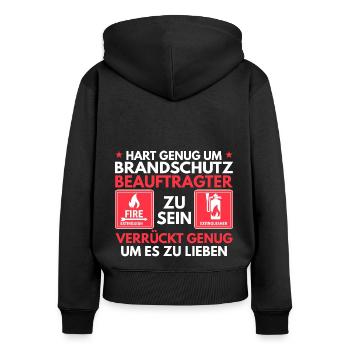 Hart genug um Brandschutzbeauftragter zu sein - Frauen Premium Bio Zip Hoodie - Schwarz - Hinten - Julia (174cm)