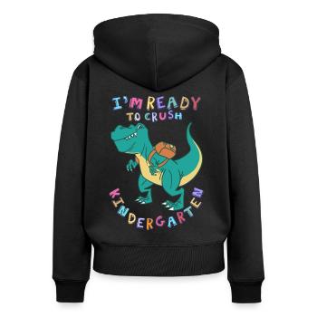 Ready to crush kindergarten - Women's Premium Organic Zip Hoodie - black - Back - Julia (174cm)