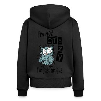 I'm not crazy I'm just unique, Mad bird - Women's Premium Organic Zip Hoodie - black - Back - Julia (174cm)