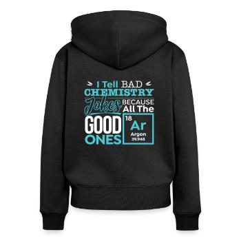 Chemie Chemiker Spruch Witze Argon Geschenk - Frauen Premium Bio Zip Hoodie - Schwarz - Hinten - Julia (174cm)