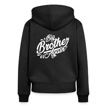 Wieder Big Brother - Frauen Premium Bio Zip Hoodie - Schwarz - Hinten - Julia (174cm)