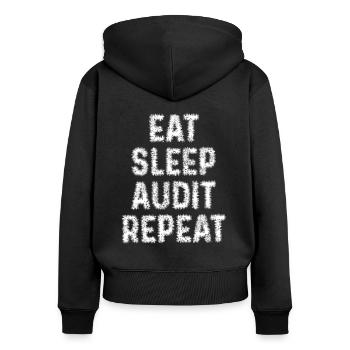Eat-sleep audit repetition - Women's Premium Organic Zip Hoodie - black - Back - Julia (174cm)