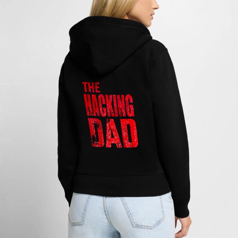 The Hacking Dad Hacker Vater Papa Code Computer Frauen Premium Bio Zip Hoodie