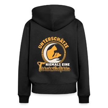 Unterschätze niemals Tierarzthelferin TFA - Frauen Premium Bio Zip Hoodie - Schwarz - Hinten - Julia (174cm)