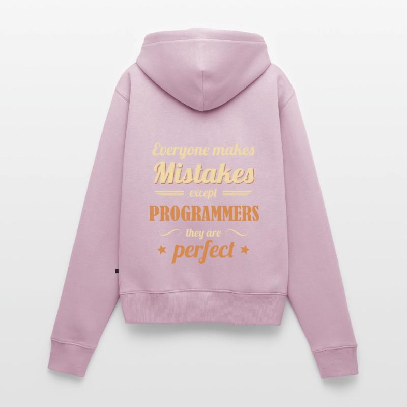 Programmers are Perfect Engineer Coder Software Women's Premium Organic Zip Hoodie