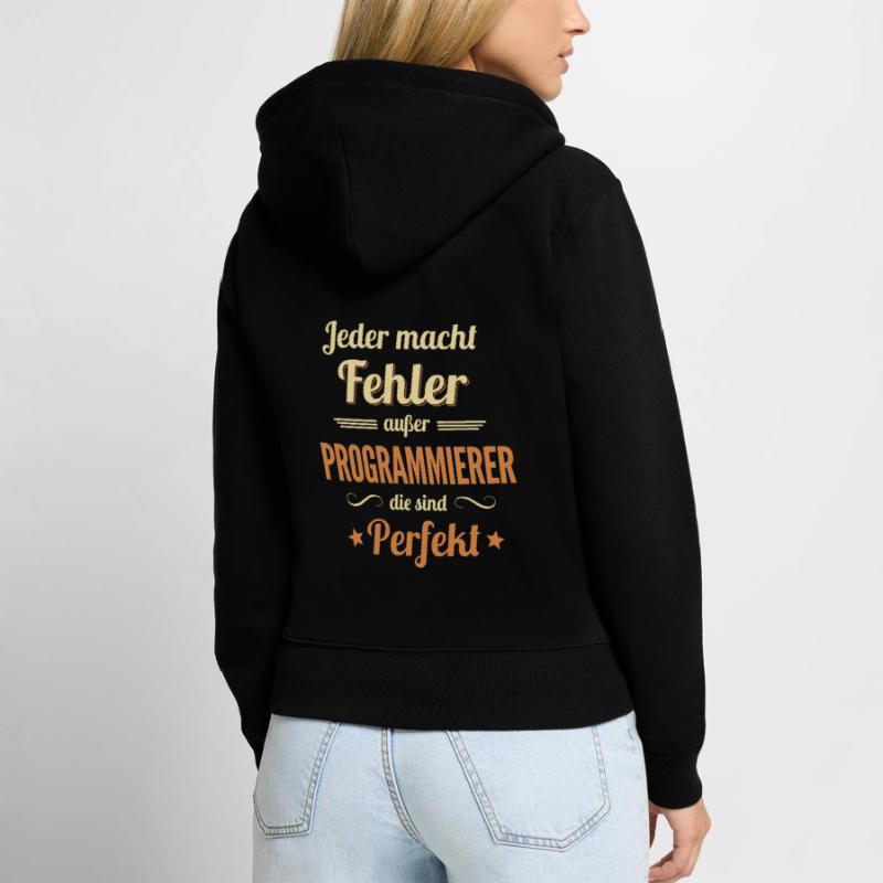 Programmierer sind Perfekt Developer Coder Frauen Premium Bio Zip Hoodie