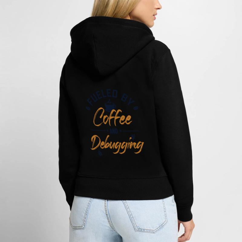 Fueled by Coffee and Debugging Developer Coder Frauen Premium Bio Zip Hoodie