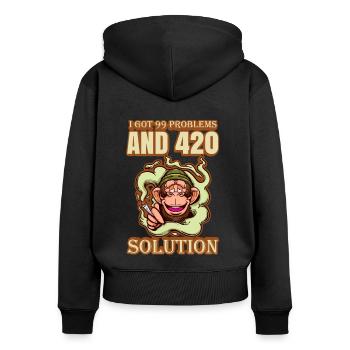 I Got 99 Problems And 420 Solutions Cannabis Weed - Women's Premium Organic Zip Hoodie - black - Back - Julia (174cm)