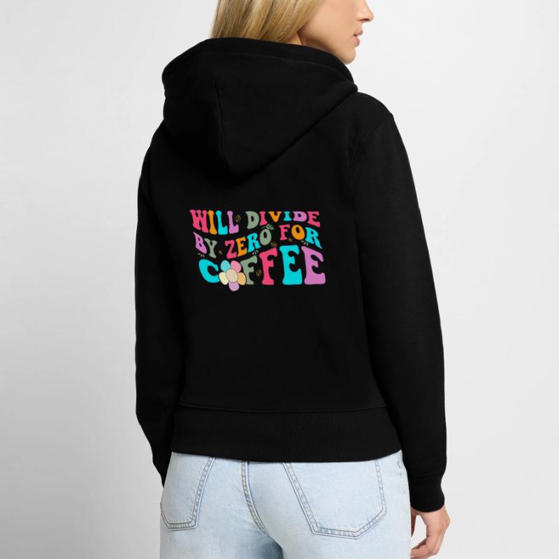 Divisera par zéro pour le café Funny Math Sweat à capuche zippé Premium bio Femme