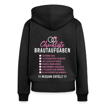 Checkliste Brautaufgaben Junggesellinnenabschied - Frauen Premium Bio Zip Hoodie - Schwarz - Hinten - Julia (174cm)