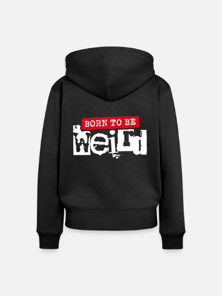Born To Be Weird - Frauen Premium Bio Zip Hoodie - Schwarz