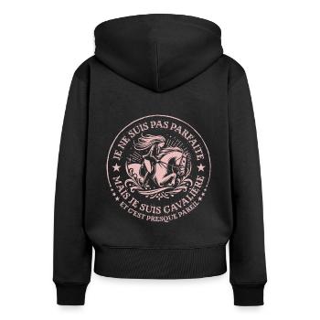 je ne suis pas parfaite mais je suis cavalière - Sweat à capuche zippé Premium bio Femme - noir - Dos - Julia (174cm)