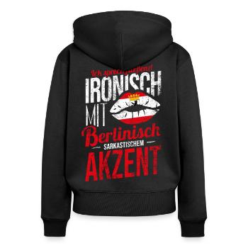 Berlin Dialekt Berliner VOLKSFESTSOMMER Outfit - Frauen Premium Bio Zip Hoodie - Schwarz - Hinten - Julia (174cm)