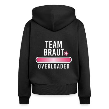 Team Braut overloaded Junggesellinnenabschied JGA - Frauen Premium Bio Zip Hoodie - Schwarz - Hinten - Julia (174cm)