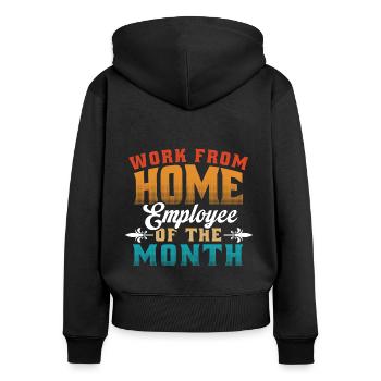 Von Zu Hause Aus Arbeiten - Mitarbeiter Des Monats - Frauen Premium Bio Zip Hoodie - Schwarz - Hinten - Julia (174cm)