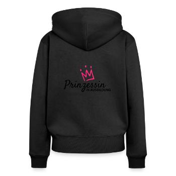 Prinzessin in Ausbildung mit Krone - Frauen Premium Bio Zip Hoodie - Schwarz - Hinten - Julia (174cm)