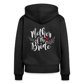 Mother Of The Bride T-Shirt Mutter Der Braut - Frauen Premium Bio Zip Hoodie - Schwarz - Hinten - Julia (174cm)
