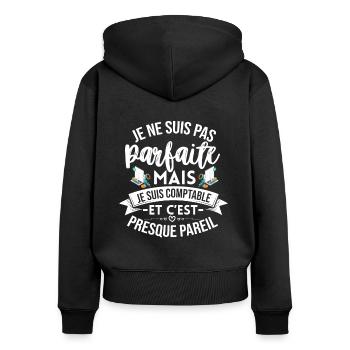 Comptable Parfaite Cadeau Femme Humour - Sweat à capuche zippé Premium bio Femme - noir - Dos - Julia (174cm)
