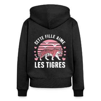 Juste une Fille qui Aime les Tigres Cadeau Tigre - Sweat à capuche zippé Premium bio Femme - noir - Dos - Julia (174cm)