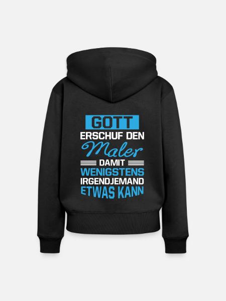 Gott Erschuf Maler Handwerker Geschenk - Frauen Premium Bio Zip Hoodie - Schwarz