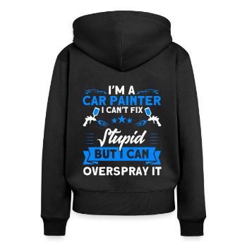 Fahrzeuglackierer Dummheit Übersprühen Geschenk - Frauen Premium Bio Zip Hoodie - Schwarz - Hinten - Julia (174cm)