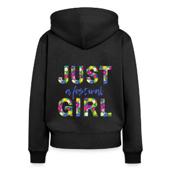 JUST A FESTIVAL GIRL - für Mädchen, die Musik lieben - Frauen Premium Bio Zip Hoodie - Schwarz - Hinten - Julia (174cm)