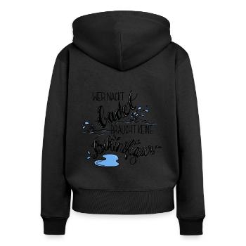 Wer nackt badet - Frauen Premium Bio Zip Hoodie - Schwarz - Hinten - Julia (174cm)
