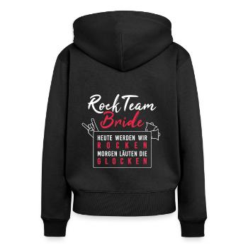Rockteam Bride rocken Junggesellinnenabschied - Frauen Premium Bio Zip Hoodie - Schwarz - Hinten - Julia (174cm)