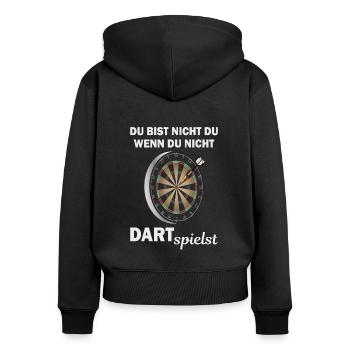 DART - Du bist nicht du - Ich spiele DART - Frauen Premium Bio Zip Hoodie - Schwarz - Hinten - Julia (174cm)