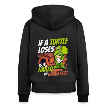Si une tortue perd sa tortue en carapace - Sweat à capuche zippé Premium bio Femme - noir - Dos - Julia (174cm)