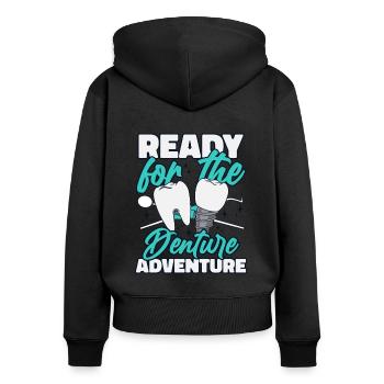 Ready For The Denture Adventure Dental Lab - Women's Premium Organic Zip Hoodie - black - Back - Julia (174cm)