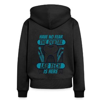 Have No Fear Dental Laboratory Dental Laboratory Dental Technician - Women's Premium Organic Zip Hoodie - black - Back - Julia (174cm)