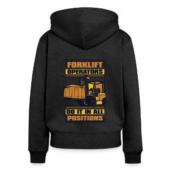 Do It In All Positions Telehandler Forklift - Women's Premium Organic Zip Hoodie - black - Back - Julia (174cm)
