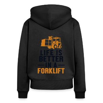 La vie est meilleure dans un conducteur de chariot élévateur - Sweat à capuche zippé Premium bio Femme - noir - Dos - Julia (174cm)