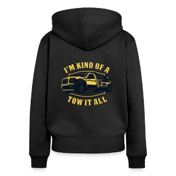 I'm Kind Of A Tow It All Tow Driver - Women's Premium Organic Zip Hoodie - black - Back - Julia (174cm)