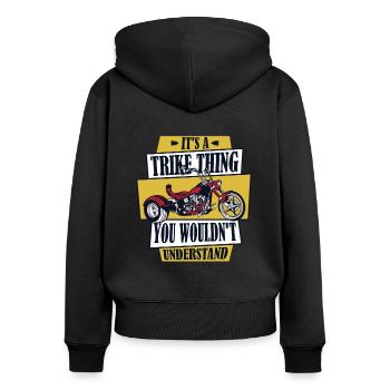 It's A Trike Thing Threewheeler Trikebike Triker - Women's Premium Organic Zip Hoodie - black - Back - Julia (174cm)