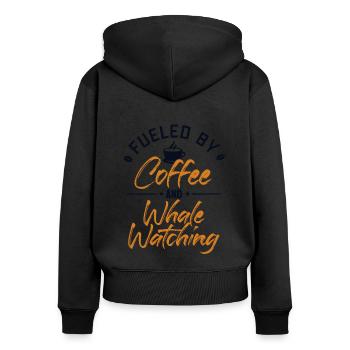Fueled by Coffee and Whale Watching Cetacea Whale - Women's Premium Organic Zip Hoodie - black - Back - Julia (174cm)