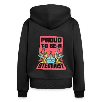 Stolz darauf, ein Steminist zu sein MINT-Wissenschaftler Steminist - Frauen Premium Bio Zip Hoodie - Schwarz - Hinten - Julia (174cm)