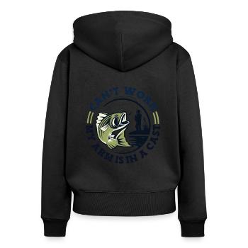 Can't Work My Arm Is In A Cast Hochseeangler - Frauen Premium Bio Zip Hoodie - Schwarz - Hinten - Julia (174cm)