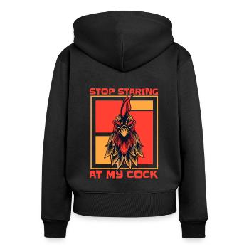 Stop Staring At My Cock Farming Organic Farmer - Women's Premium Organic Zip Hoodie - black - Back - Julia (174cm)