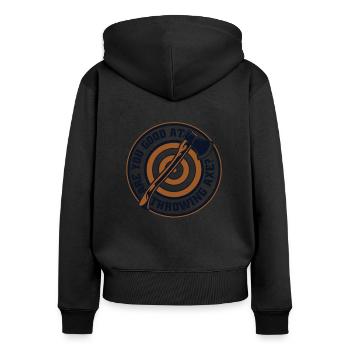 Bist du gut darin, Axt zu werfen Axt Wurf Spiel - Frauen Premium Bio Zip Hoodie - Schwarz - Hinten - Julia (174cm)