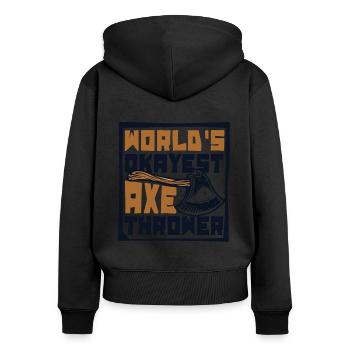 Die okayste Axtwerfer-Axt-Wurf-Spielaxt der Welt - Frauen Premium Bio Zip Hoodie - Schwarz - Hinten - Julia (174cm)