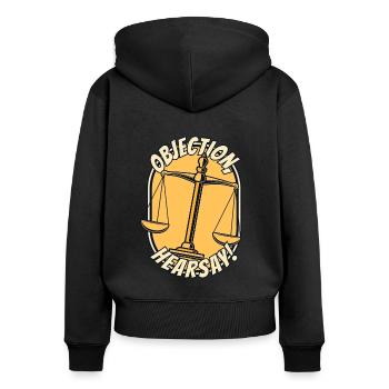 Objection Hearsay Attorney General Legal Counsel - Women's Premium Organic Zip Hoodie - black - Back - Julia (174cm)