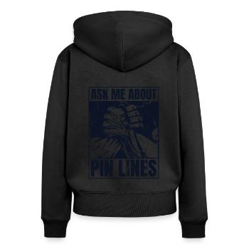 Ask Me About Pin Lines Hand Wrestling Exercise - Women's Premium Organic Zip Hoodie - black - Back - Julia (174cm)