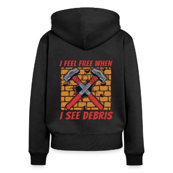 Ich fühle mich frei, wenn ich Trümmer Haus Wrecker House sehe - Frauen Premium Bio Zip Hoodie - Schwarz - Hinten - Julia (174cm)