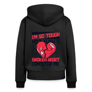 Not Even A Broken Heart Can Stop Me Open Heart - Women's Premium Organic Zip Hoodie - black - Back - Julia (174cm)