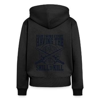 Having The Skill To Kill LARPing Weapons Armor - Women's Premium Organic Zip Hoodie - black - Back - Julia (174cm)
